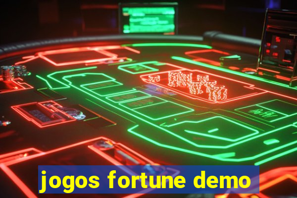 jogos fortune demo